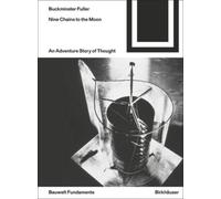 Richard Buckminster Fuller Nine Chains to the Moon (Tascabile)