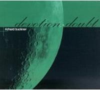 Richard Buckner - Devotion and Doubt