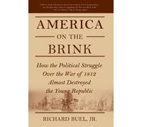 Richard Buel Jr America on the Brink (Tascabile)