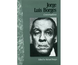 Richard Burgin Jorge Luis Borges (Tascabile)