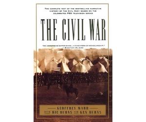 RICHARD BURNS Geoffrey C. Ward Kenneth Burns The Civil War (Tascabile)