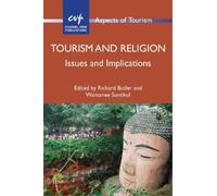 Richard Butler Tourism and Religion (Copertina rigida) Aspects of Tourism