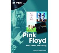 Richard Butterworth Pink Floyd On Track (Tascabile) On Track