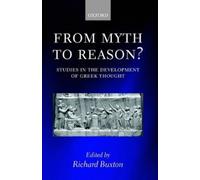 Richard Buxton From Myth to Reason? (Tascabile)