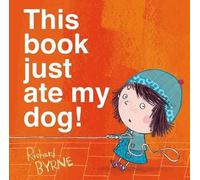 Richard Byrne This Book Just Ate My Dog (Copertina rigida)
