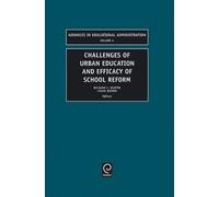 Richard C. Hunt Challenges of Urban Education and Efficacy of (Copertina rigida)