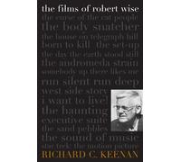 Richard C. Keenan The Films of Robert Wise (Tascabile)