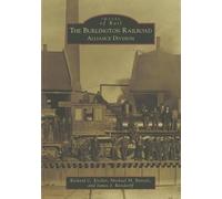 Richard C. Kistler Michael M. Bartels James J. Rei The Burlington Ra (Tascabile)
