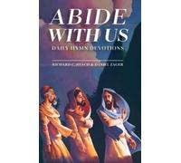 Richard C Resch Daniel Zager Abide with Us (Copertina rigida)