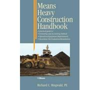 Richard C. Ringwald Means Heavy Construction Handbook (Tascabile) RSMeans