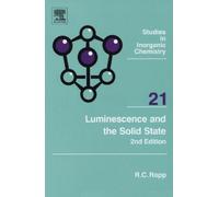 Richard C. Ropp Luminescence and the Solid State (Copertina rigida)