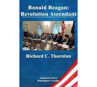 Richard C Thornton Ronald Reagan (Tascabile)