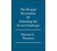 Richard C. Thornton The Reagan Revolution (Tascabile)