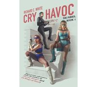 Richard C White Cry Havoc (Tascabile) Furies