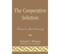 Richard C. Williams The Cooperative Solution (Tascabile)