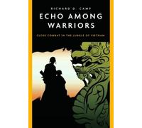 Richard Camp Echo Among Warriors (Tascabile)