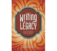 Richard Campbell Cheryl Svensson Writing Your Legacy (Tascabile)