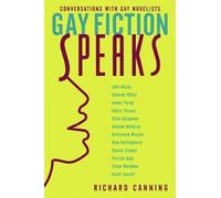 Richard Canning Gay Fiction Speaks (Tascabile)
