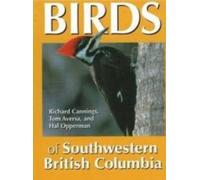 Richard Cannings Hal Opperman Tom Birds of Southwestern British Co (Tascabile)