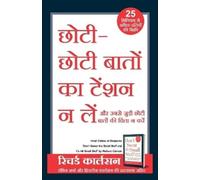 Richard Carlson Chhoti Chhoti Baton Ka Tension Na Le (Tascabile)