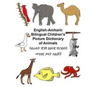 Richard Carlson English-Amharic Bilingual Children's Picture Diction (Tascabile)