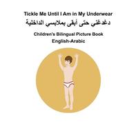 Richard Carlson English-Arabic Tickle Me Until I Am in My Underwear (Tascabile)