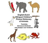 Richard Carlson English-Dutch Bilingual Children's Picture Dictionar (Tascabile)