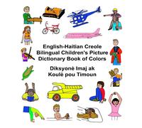 Kevin Carlson R English-Haitian Creole Bilingual Children's Picture (Tascabile)