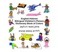Richard Carlson English-Hebrew Bilingual Children's Picture Dictiona (Tascabile)