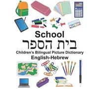 Richard Carlson English-Hebrew School Children's Bilingual Picture D (Tascabile)