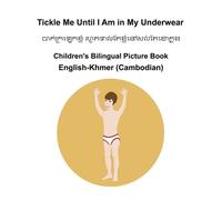 Richard Carlson English-Khmer (Cambodian) Tickle Me Until I Am in My (Tascabile)