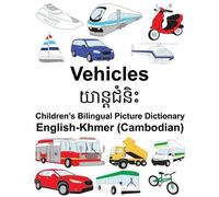 Richard Carlson English-Khmer (Cambodian) Vehicles Children's Biling (Tascabile)
