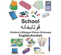 Richard Carlson English-Kurdish School Children's Bilingual Picture (Tascabile)
