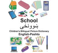 Richard Carlson English-Pashto School Children's Bilingual Picture D (Tascabile)