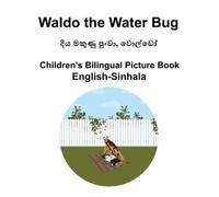 Richard Carlson English-Sinhala Waldo the Water Bug Children's Bilin (Tascabile)