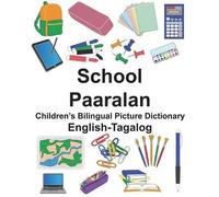 Richard Carlson English-Tagalog School/Paaralan Children's Bilingual (Tascabile)