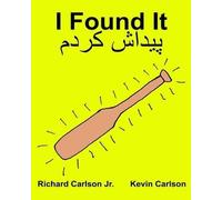 Richard Carlson Richard Carlson Jr. Kevin Carlson I Found It (Tascabile)