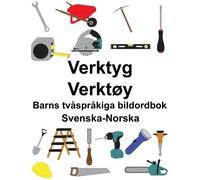 Richard Carlson Svenska-Norska Verktyg/Verktøy Barns tvåspråkiga bil (Tascabile)