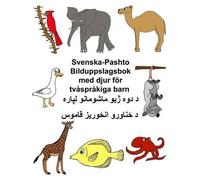 Richard Carlson Svenska-Pashto Bilduppslagsbok med djur för tvåspråk (Tascabile)