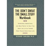 Richard Carlson The Don't Sweat the Small Stuff Workbook (Tascabile)