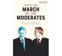 Richard Carr March of the Moderates (Copertina rigida)