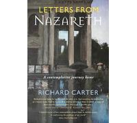 Richard Carter Letters from Nazareth (Tascabile)