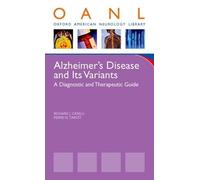 Richard Caselli Pierre Tariot Alzheimer's Disease and Its Variants (Tascabile)