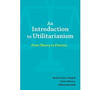 Richard Chappell Darius Meissner William M An Introduction to Utilit (Tascabile)