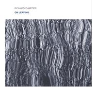 Richard Chartier On Leaving (CD) Album