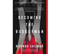 CHIZMAR RICHARD BECOMING THE BOOGEYMAN (Tascabile) Boogeyman