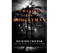 Richard Chizmar Chasing the Boogeyman (Tascabile) Boogeyman Series