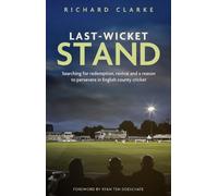 Richard Clarke Last-Wicket Stand (Tascabile)