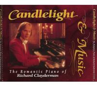 Richard Clayderman - Candlelight & Music: The Romantic Piano of Richard Clayderman