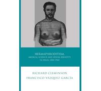Richard Clemins Hermaphroditism, Medical Science and Sexual I (Copertina rigida)